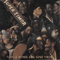 Super Timor : Tout le Monde Aime Super Timor